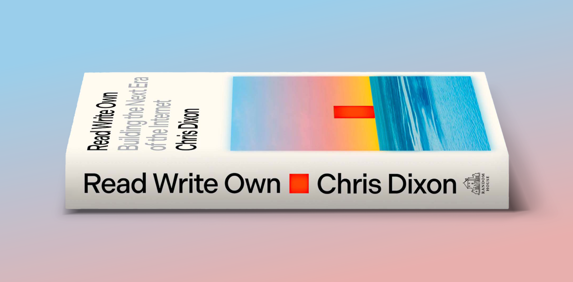 Read Write Own - Chris Dixon