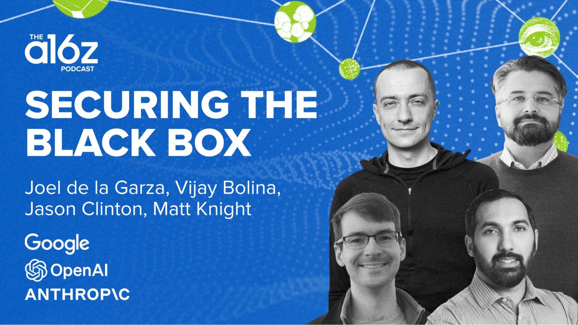 Securing the Black Box: OpenAI, Anthropic, and Google DeepMind Discuss