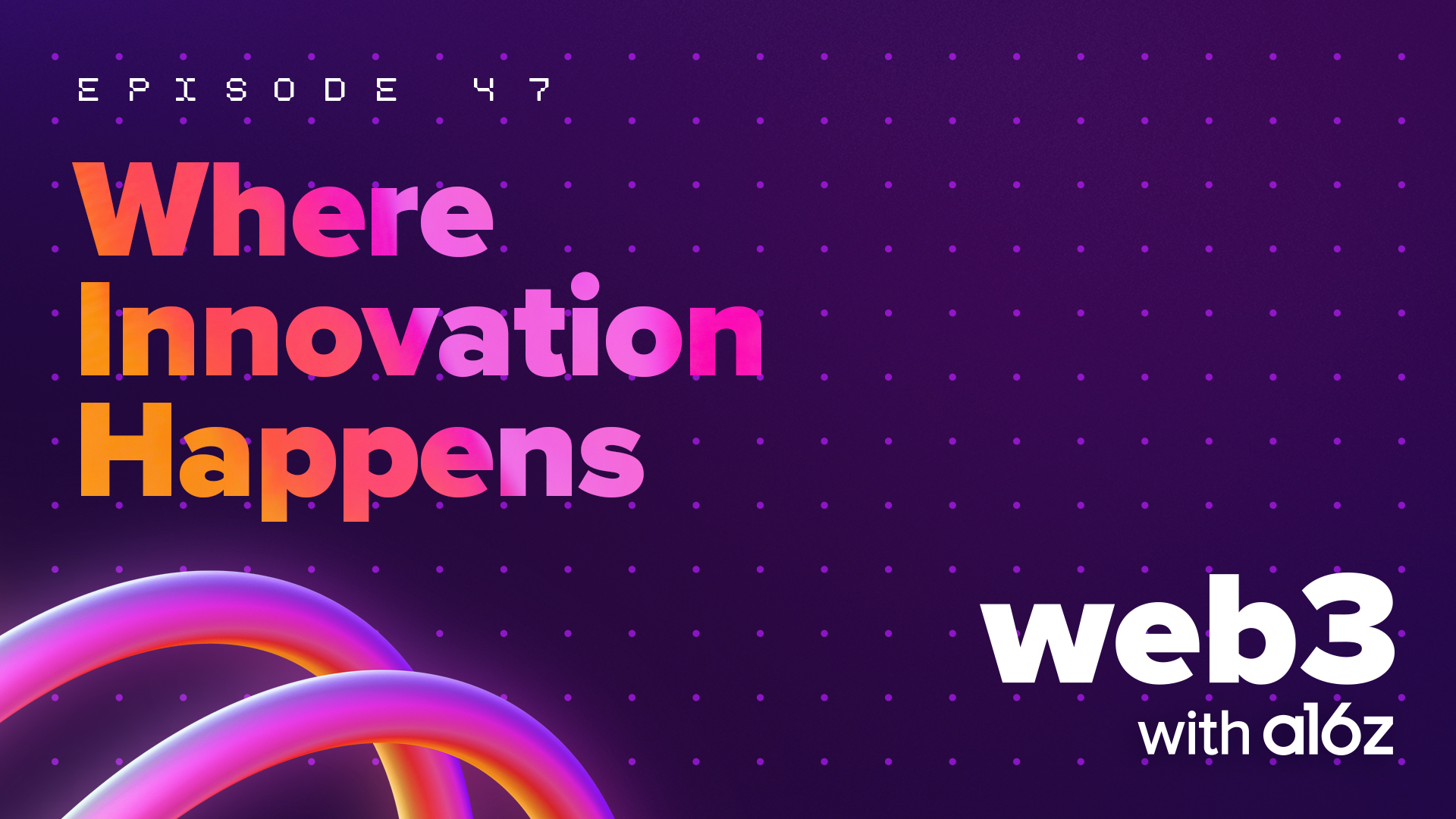 Where Innovation Happens